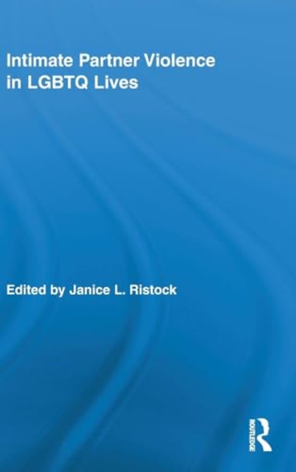 Intimate Partner Violence in LGBTQ Lives
