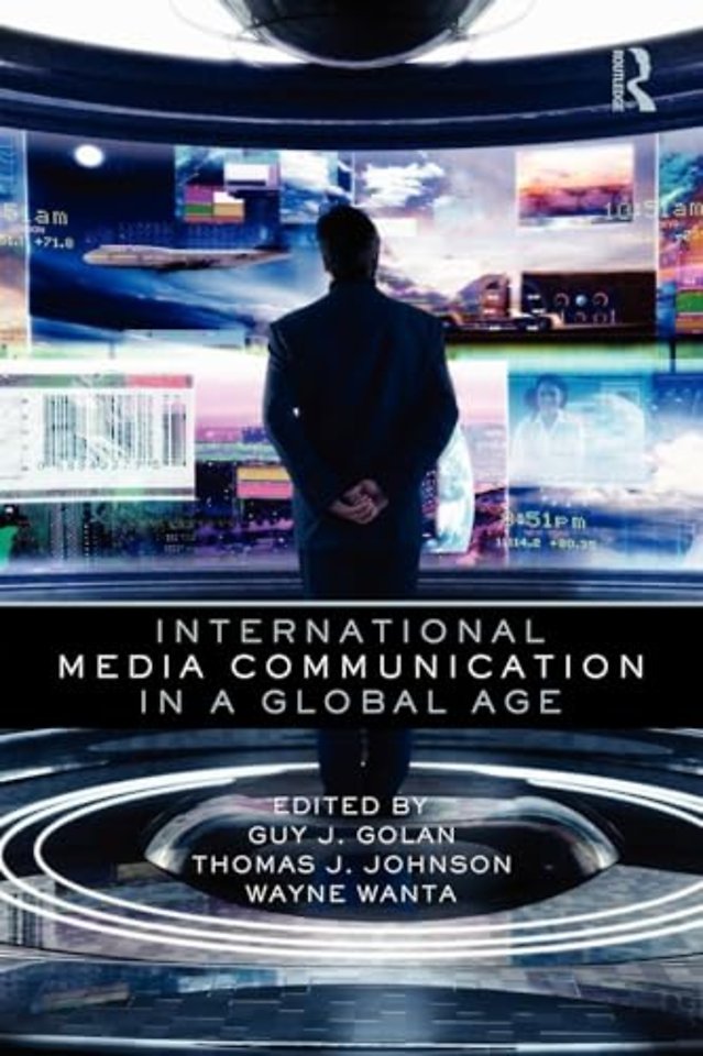 International Media Communication in a Global Age