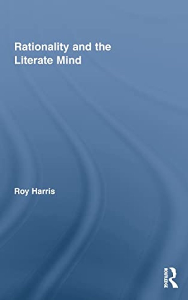 Rationality and the Literate Mind