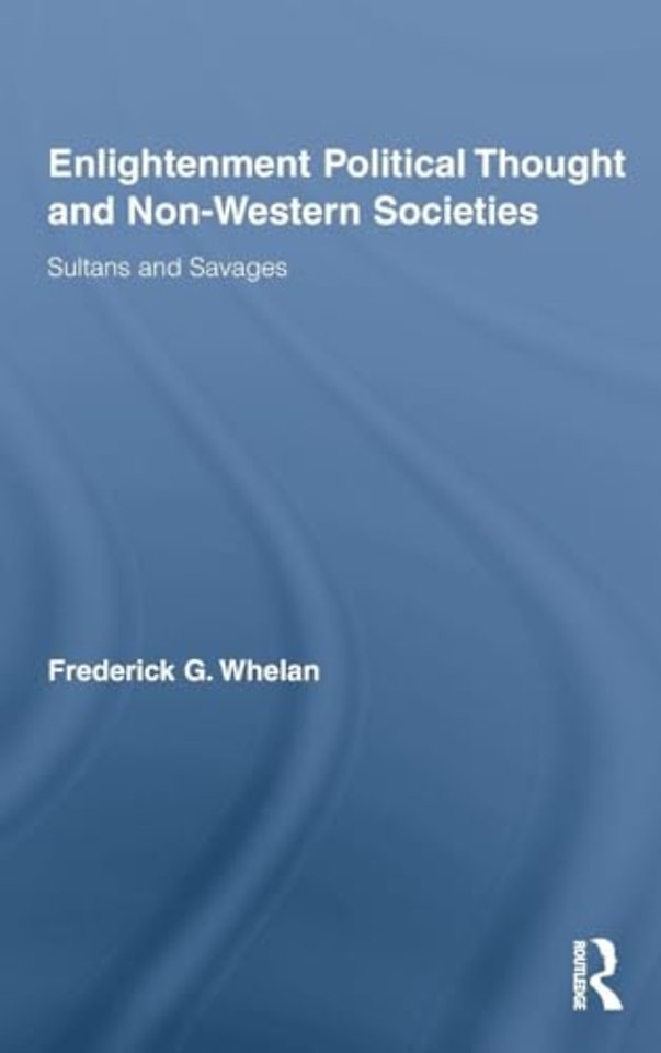 Enlightenment Political Thought and Non-Western Societies