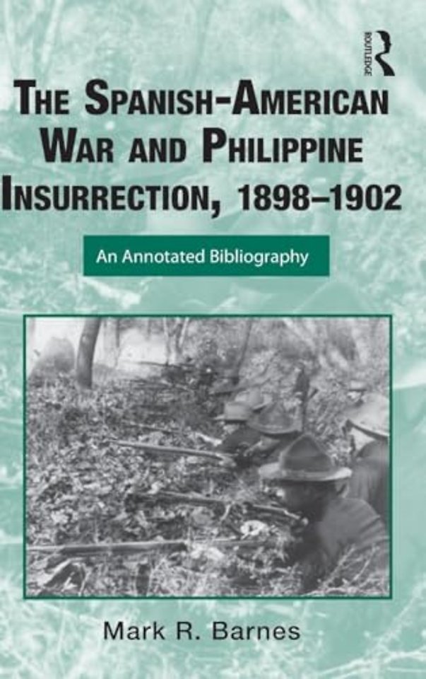 Spanish-American War and Philippine Insurrection, 1898-1902