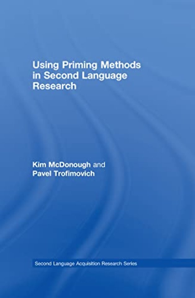 Using Priming Methods in Second Language Research
