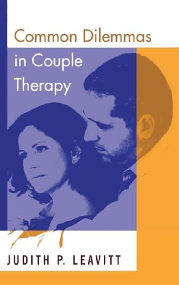 Common Dilemmas in Couple Therapy