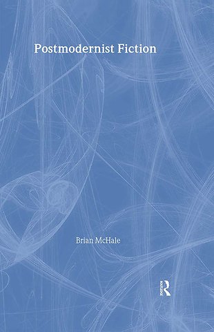 Postmodernist Fiction
