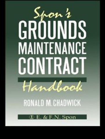 Spon's Grounds Maintenance Contract Handbook