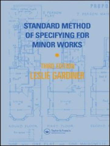 Standard Method of Specifying for Minor Works