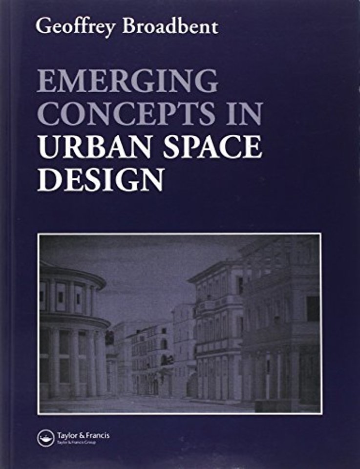 Emerging Concepts in Urban Space Design