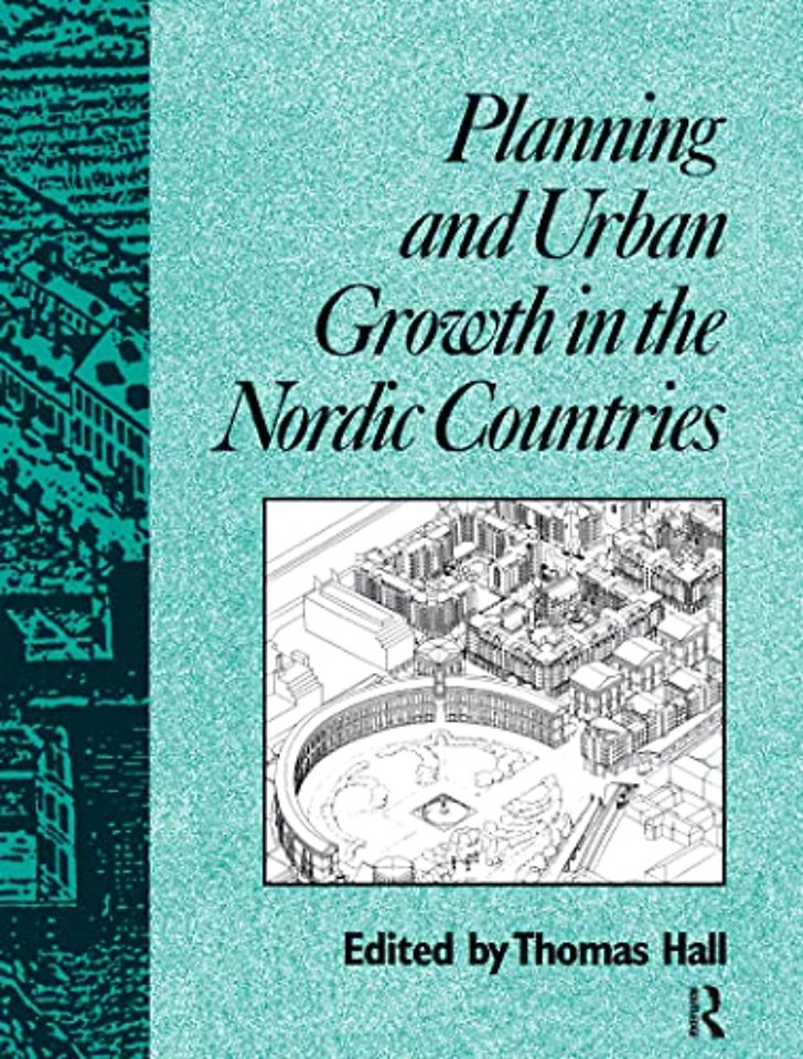 Planning and Urban Growth in Nordic Countries