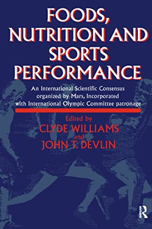 Foods, Nutrition and Sports Performance