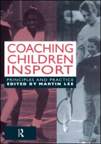 Coaching Children in Sport