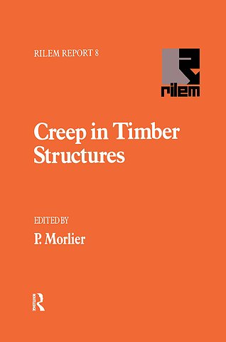 Creep in Timber Structures
