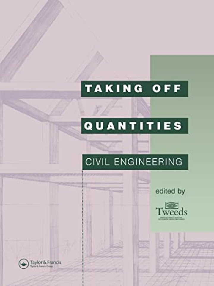 Taking Off Quantities: Civil Engineering