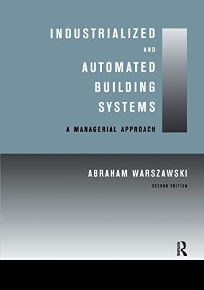 Industrialized and Automated Building Systems