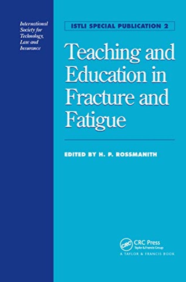 Teaching and Education in Fracture and Fatigue