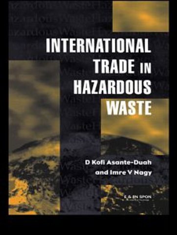 International Trade in Hazardous Wastes