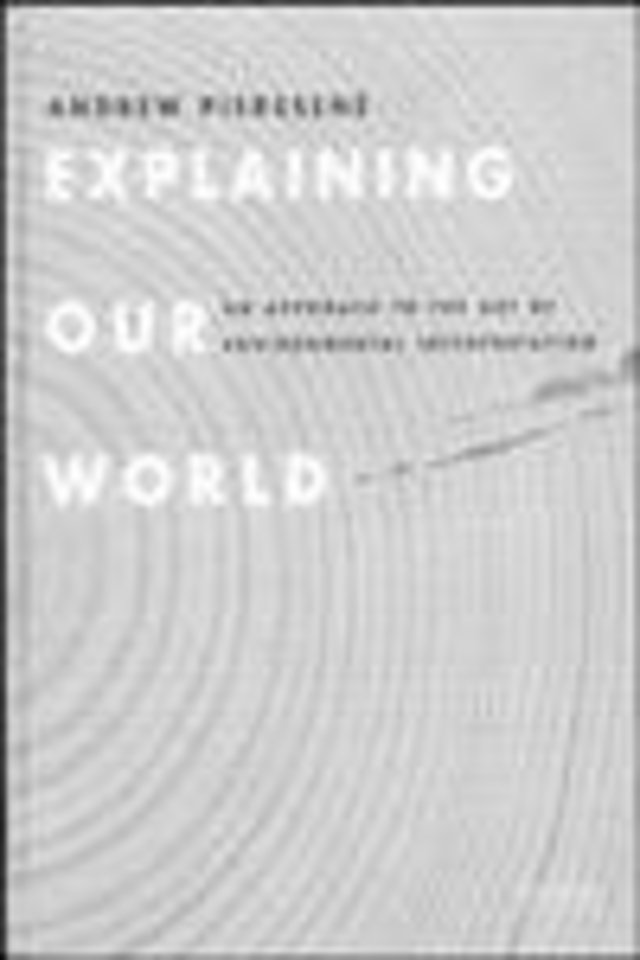 Explaining Our World