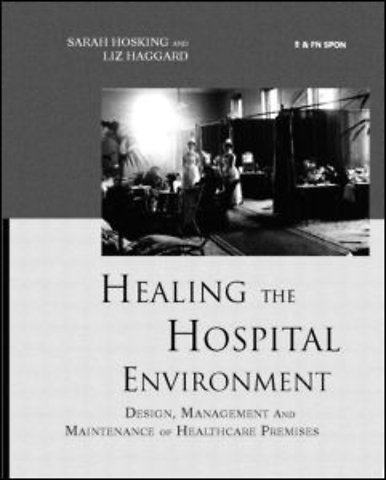Healing the Hospital Environment