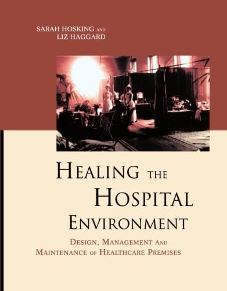 Healing the Hospital Environment