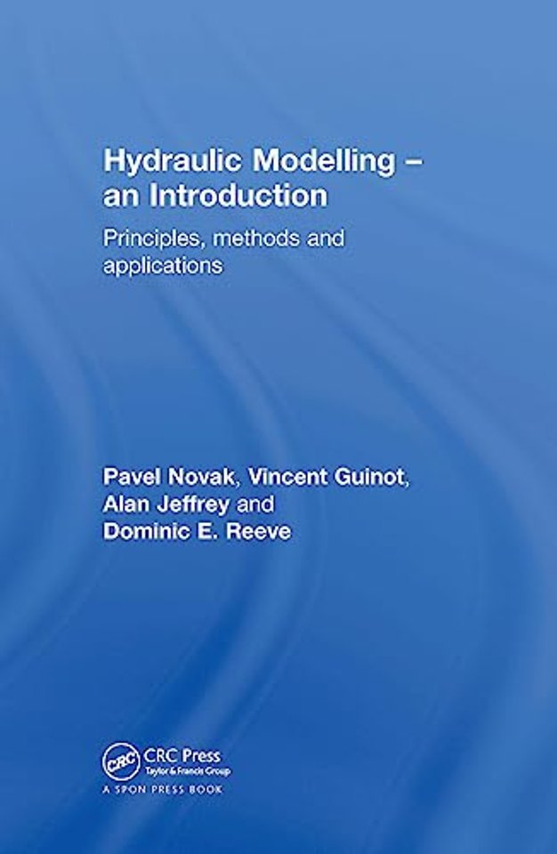 Hydraulic Modelling: An Introduction