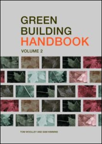 Green Building Handbook: Volume 2