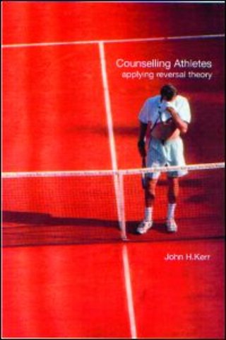 Counselling Athletes: Applying Reversal Theory