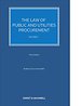 The Law of Public and Utilities Procurement (Volume 1)