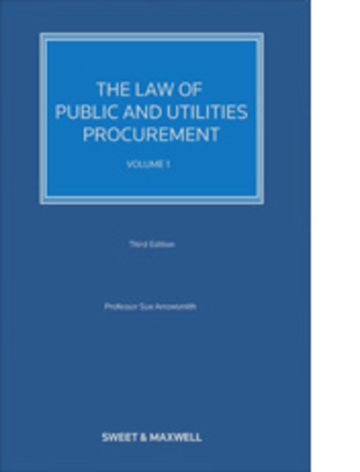 The Law of Public and Utilities Procurement (Volume 1)