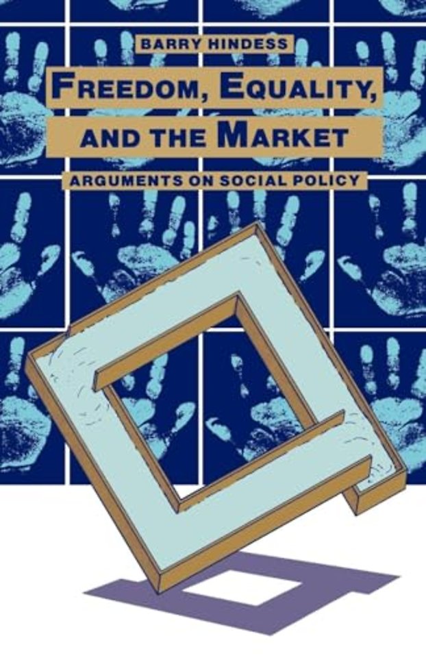 Freedom, Equality and the Market