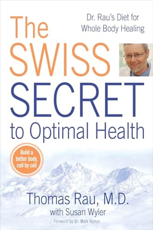 Swiss Diet for Optimal Health