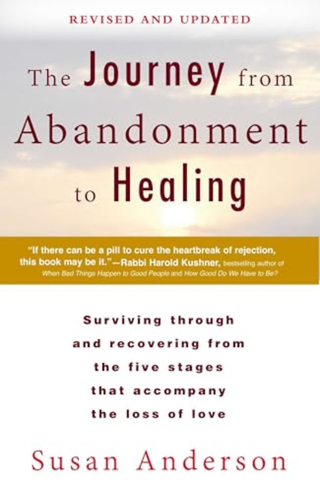 Journey from Abandonment to Healing: Revised and Updated