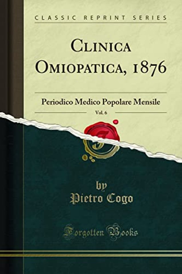 Clinica Omiopatica, 1876, Vol. 6
