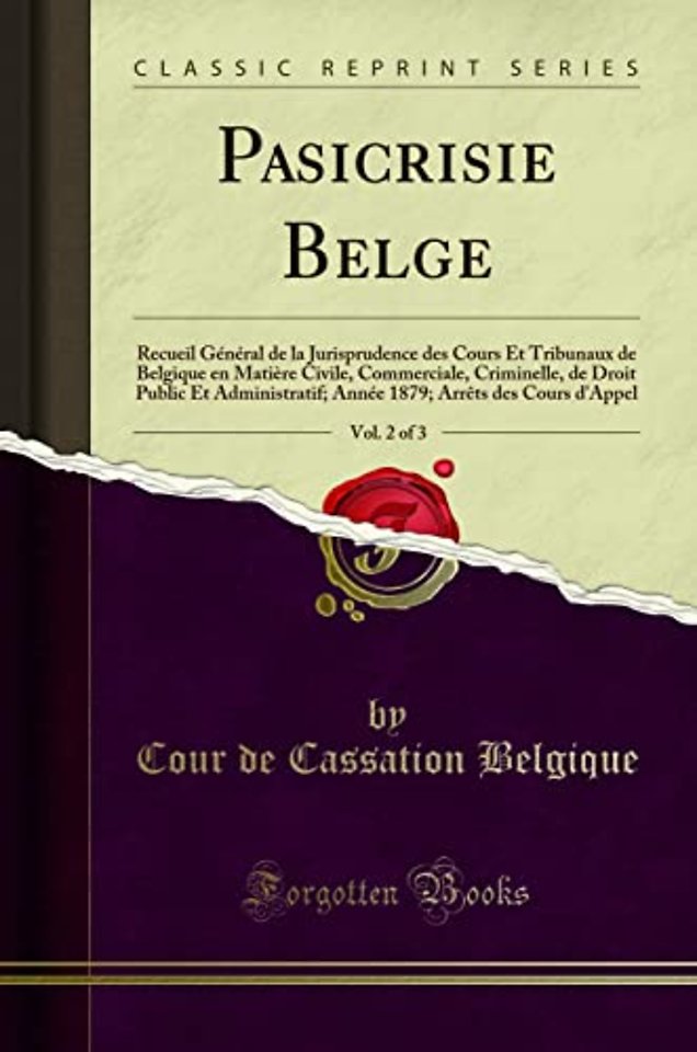 Pasicrisie Belge, Vol. 2 of 3