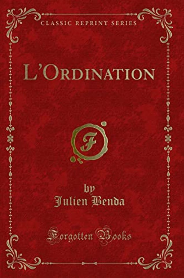 L'Ordination (Classic Reprint)