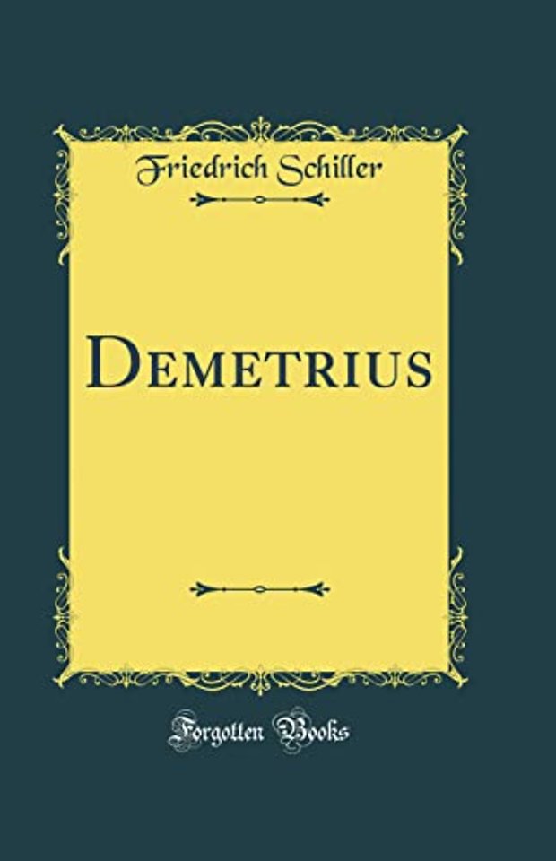 Demetrius (Classic Reprint)
