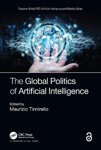 Global Politics of Artificial Intelligence
