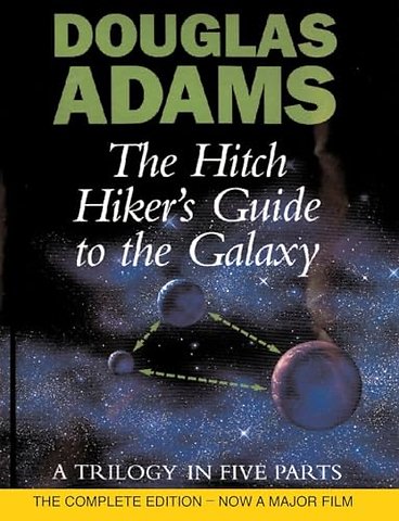 The Hitch Hiker's Guide To The Galaxy