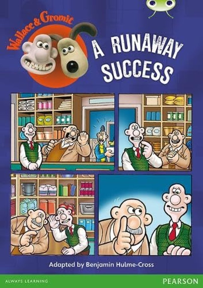 Bug Club Independent Fiction Year Two Lime Wallace & Gromit: A Runaway Success