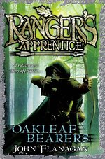 Oakleaf Bearers (Ranger's Apprentice Book 4)