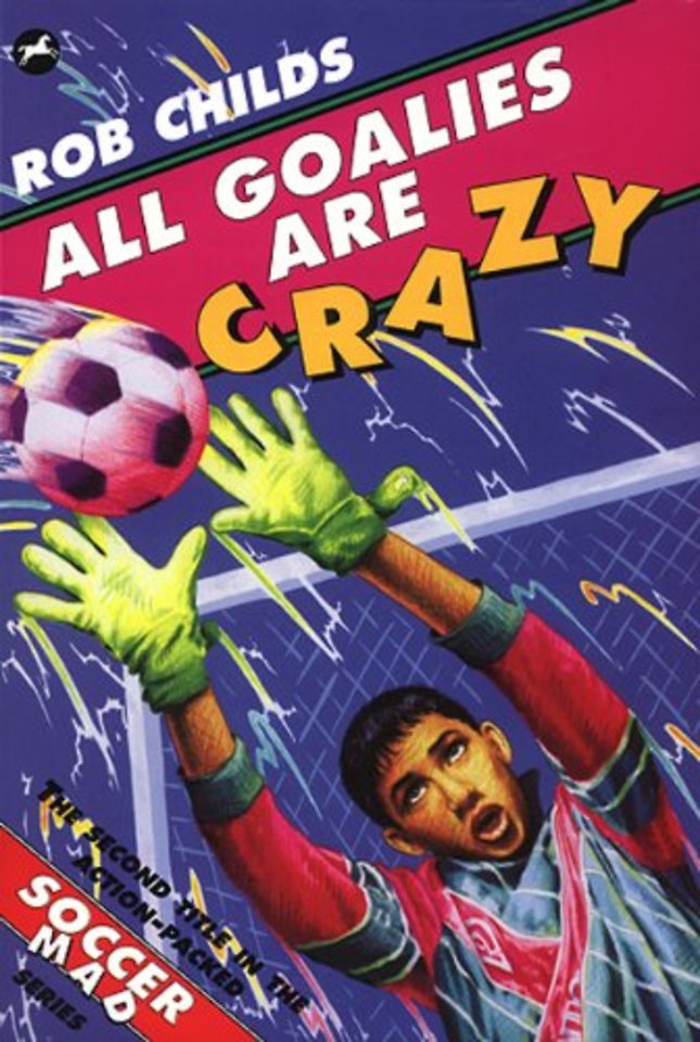 All Goalies Are Crazy