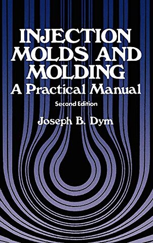 Injection Molds and Molding