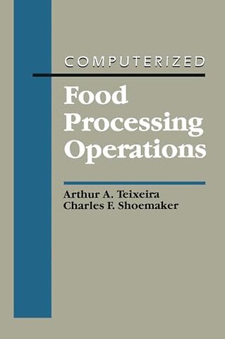 Computerized Food Processing Operations