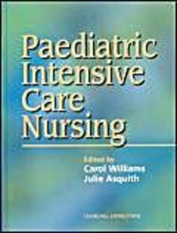Paediatric Intensive Care Nursing