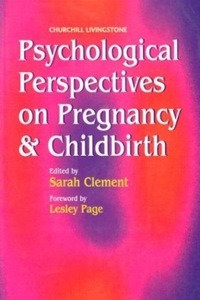 Psychological Perspectives on Pregnancy and Childbirth