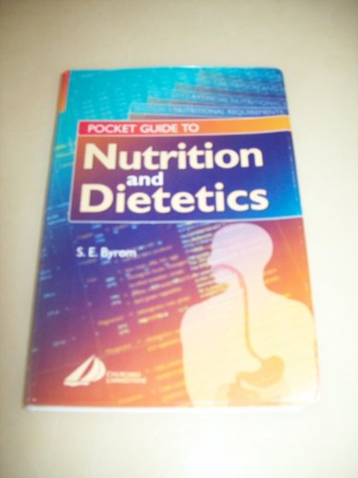 Pocket Guide to Nutrition and Dietetics