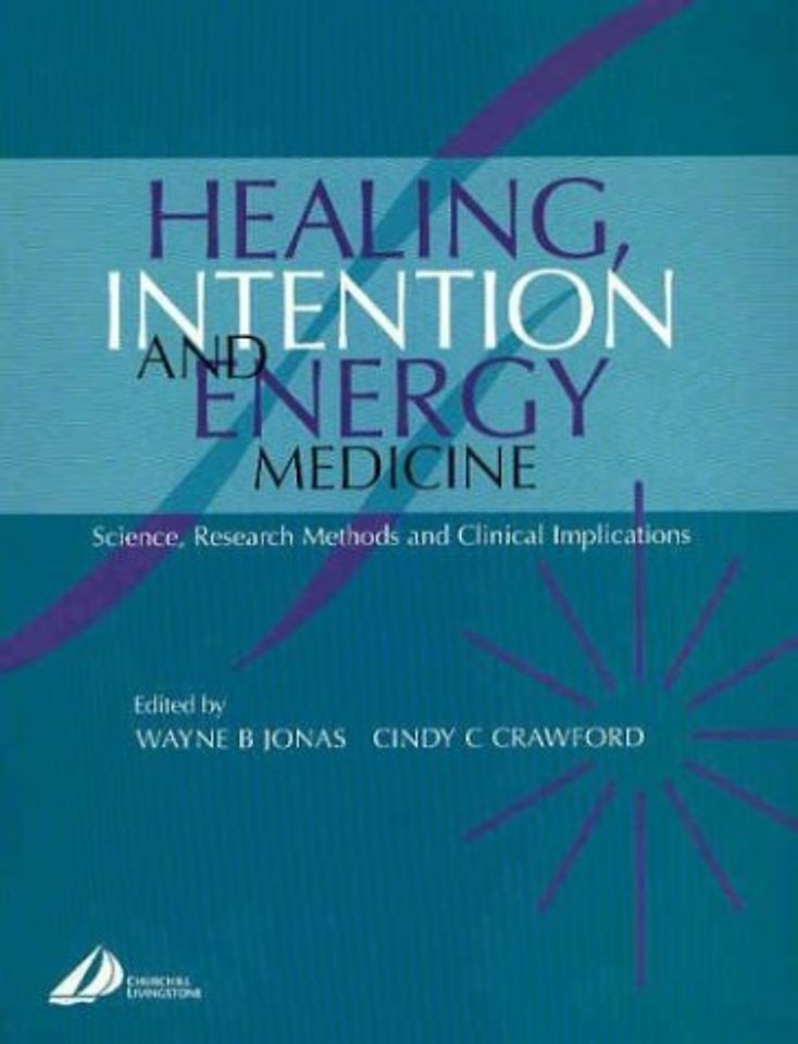 Healing, Intention and Energy Medicine