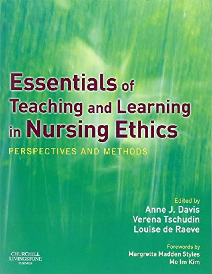 Essentials of Teaching and Learning in Nursing Ethics
