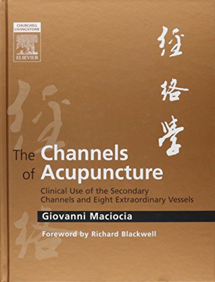 The Channels of Acupuncture