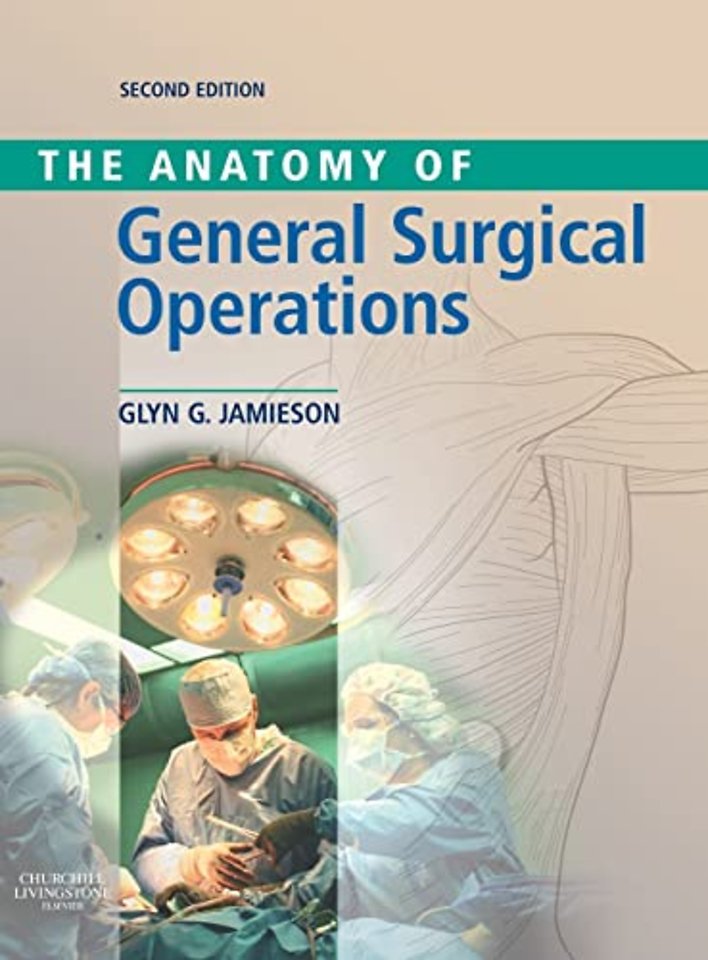 Anatomy of General Surgical Operations