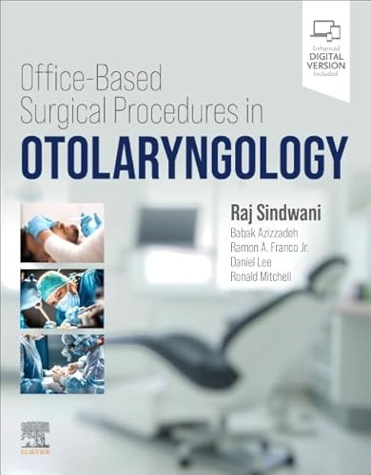 Office-Based Surgical Procedures in Otolaryngology