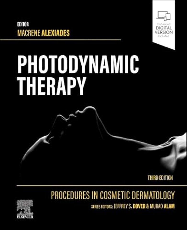 Procedures in Cosmetic Dermatology Series: Photodynamic Therapy